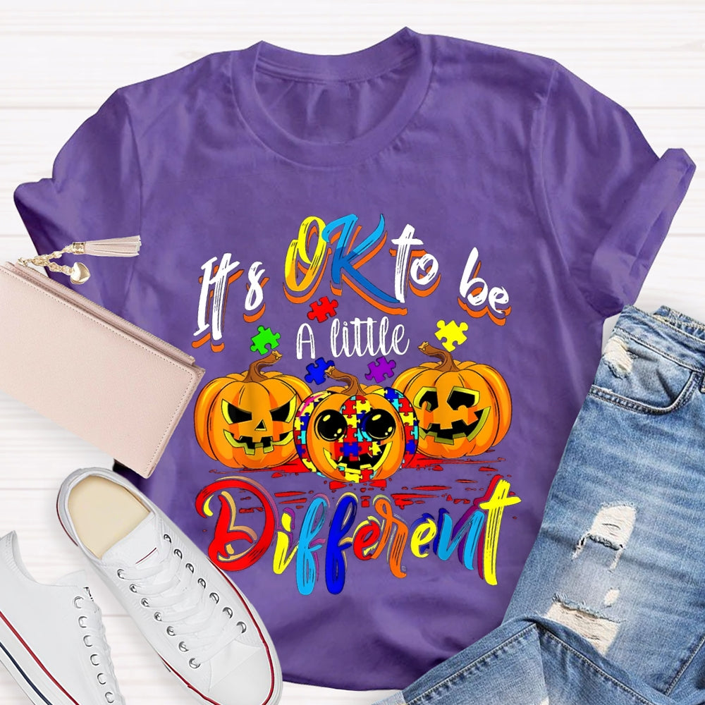 It'S Okay To Be A Little Different Tie-Dye Pumpkins And Colorful Fonts T-shirt