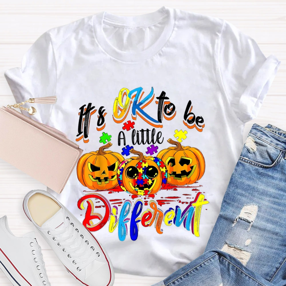 It'S Okay To Be A Little Different Tie-Dye Pumpkins And Colorful Fonts T-shirt