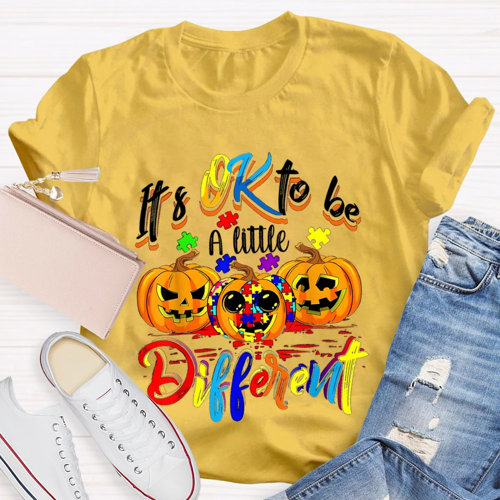 It'S Okay To Be A Little Different Tie-Dye Pumpkins And Colorful Fonts T-shirt
