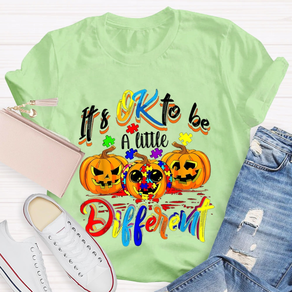 It'S Okay To Be A Little Different Tie-Dye Pumpkins And Colorful Fonts T-shirt