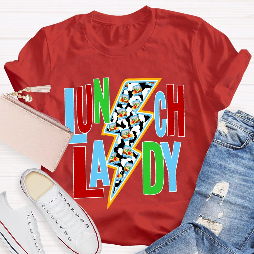 Lunch Lady Colorful Fonts And Lightning Bolt Prints T-shirt