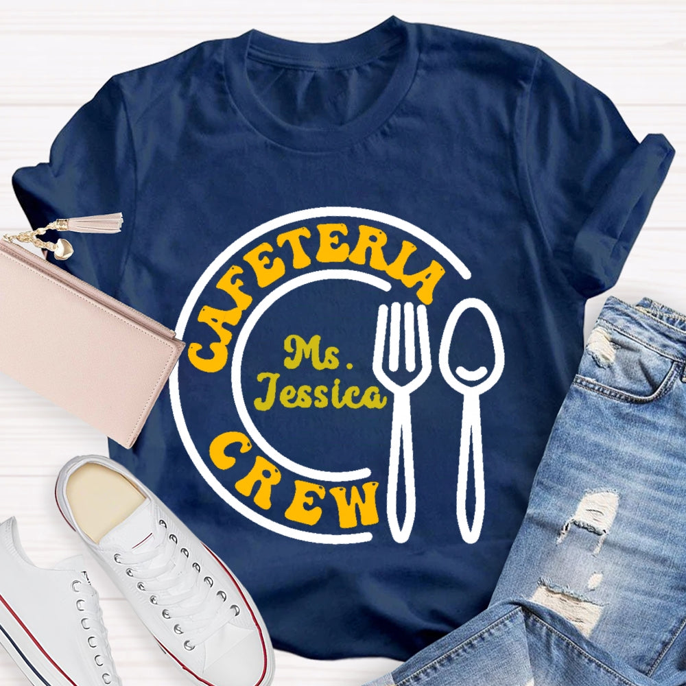 Personalized Name Cafeteria Crew Letters Lunch Lady T-shirt