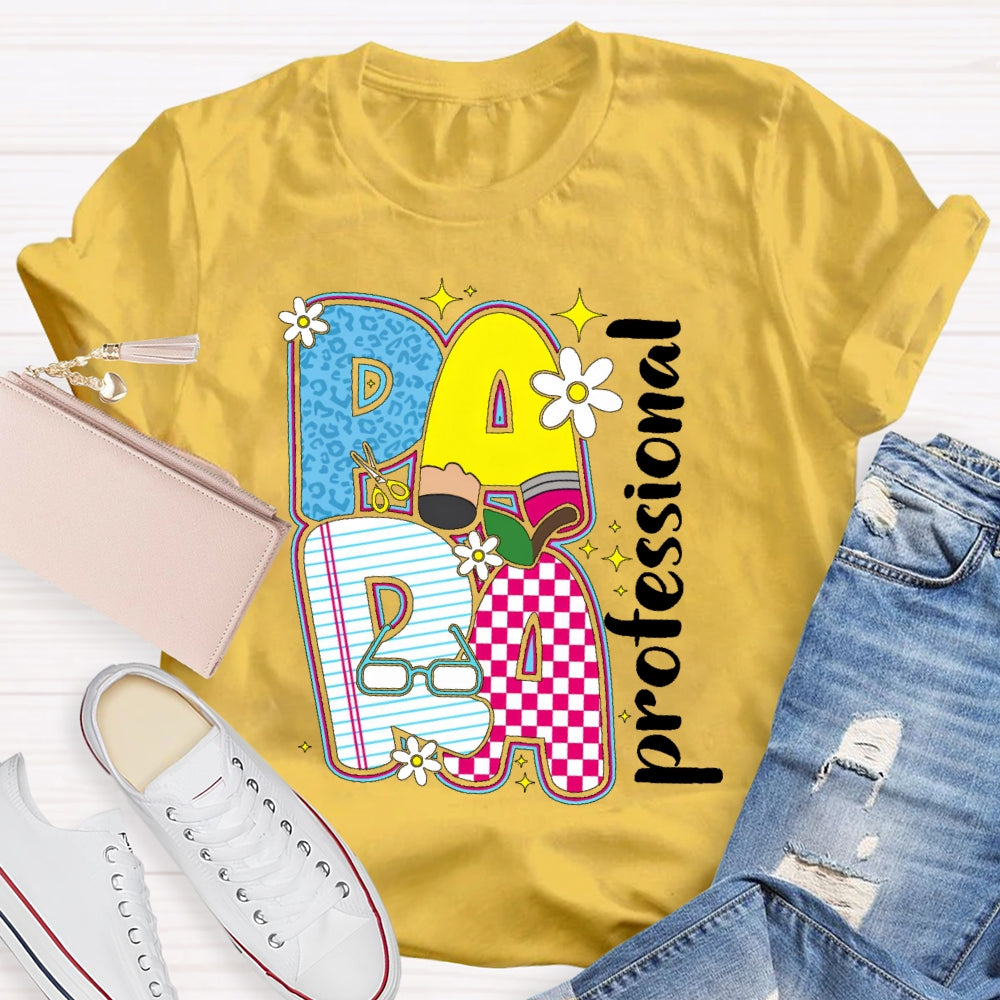 Paraprofessional Cute Letters T-shirt