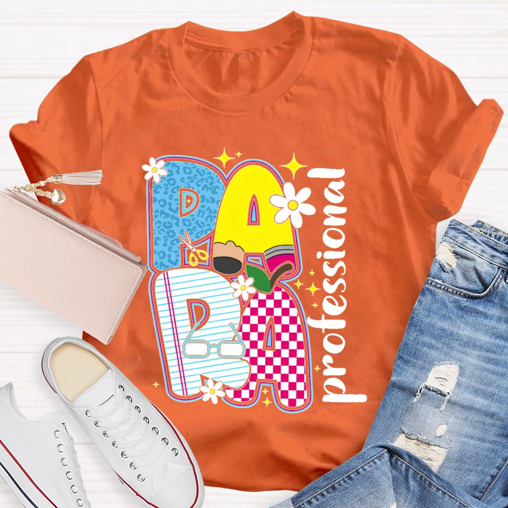 Paraprofessional Cute Letters T-shirt