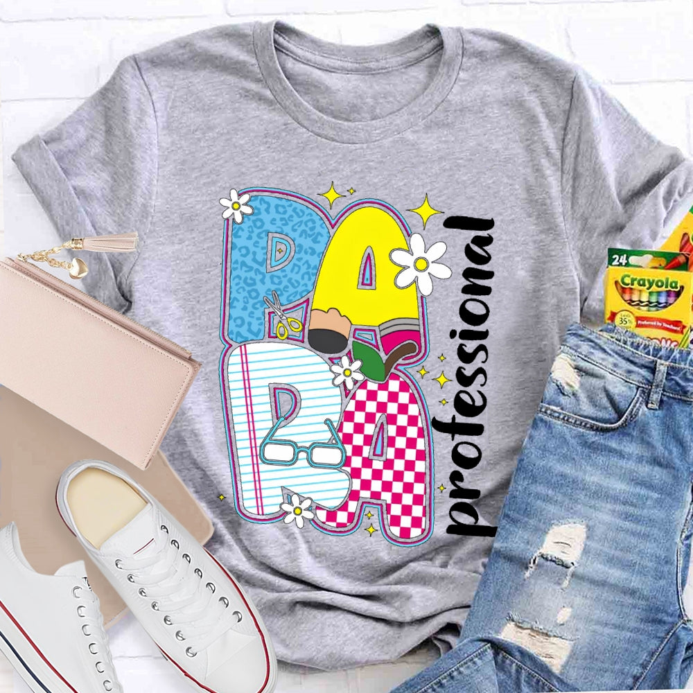 Paraprofessional Cute Letters T-shirt