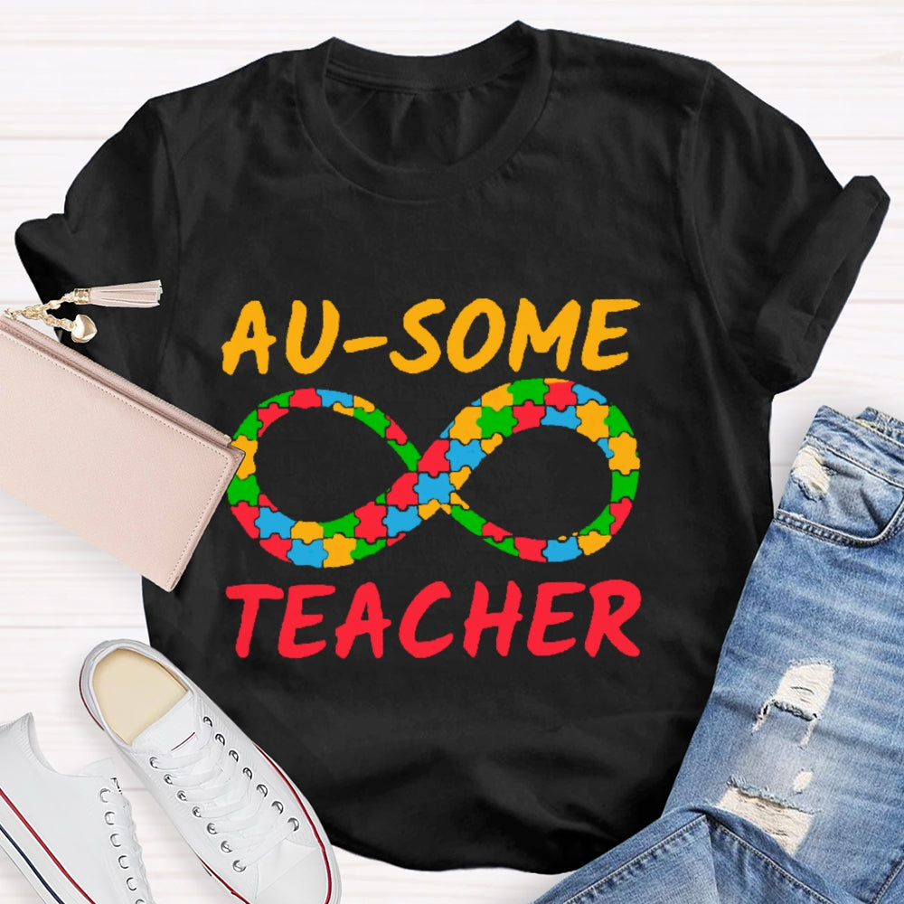 Au-some Teacher Autism Awareness T-shirt