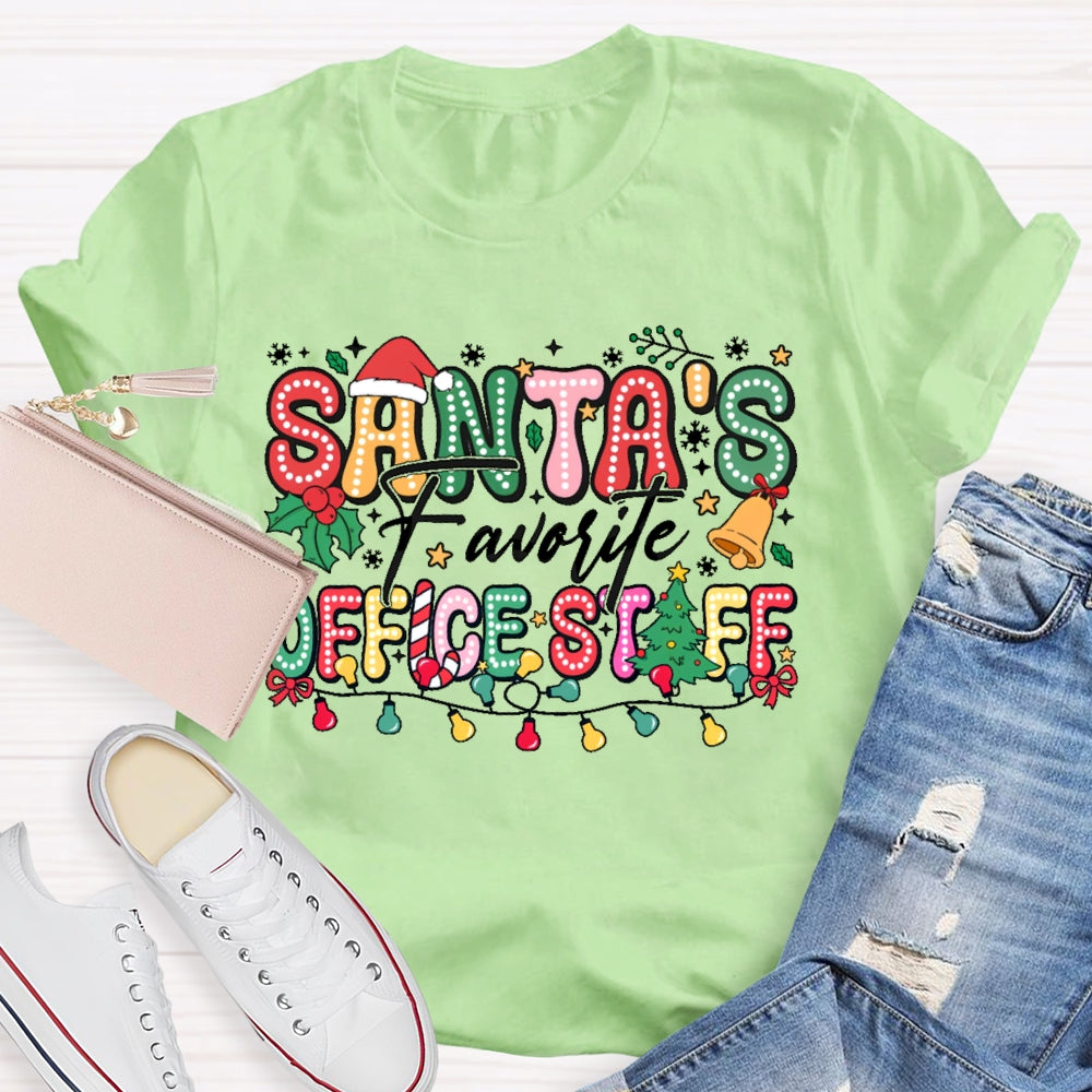 Santa's Favorite Office Staff T-shirt