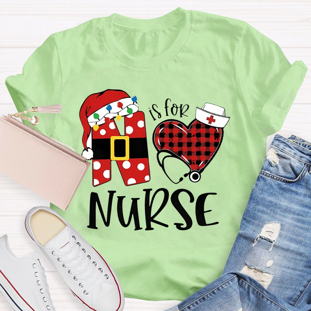 N Is for Nurse T-shirt