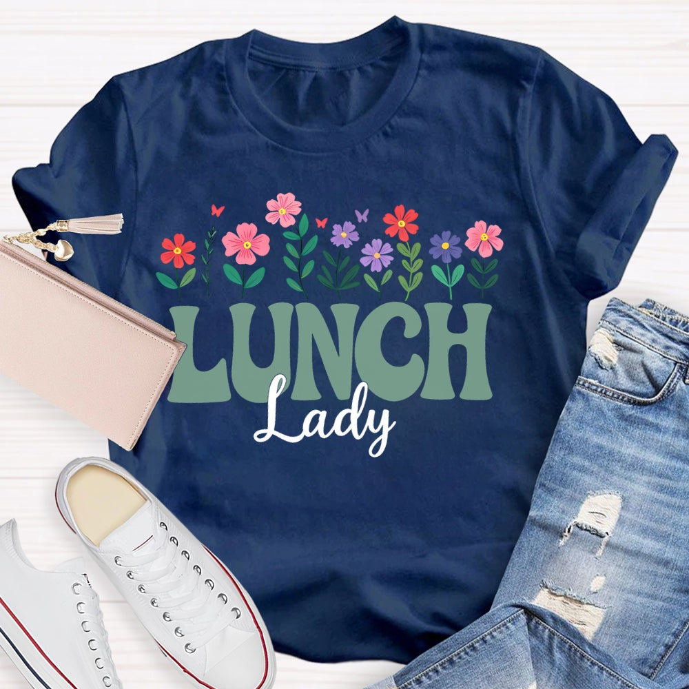 Lunch Lady Flowers Letters T-shirt