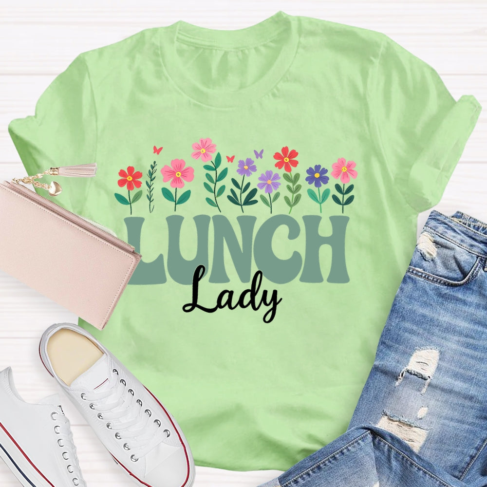 Lunch Lady Flowers Letters T-shirt