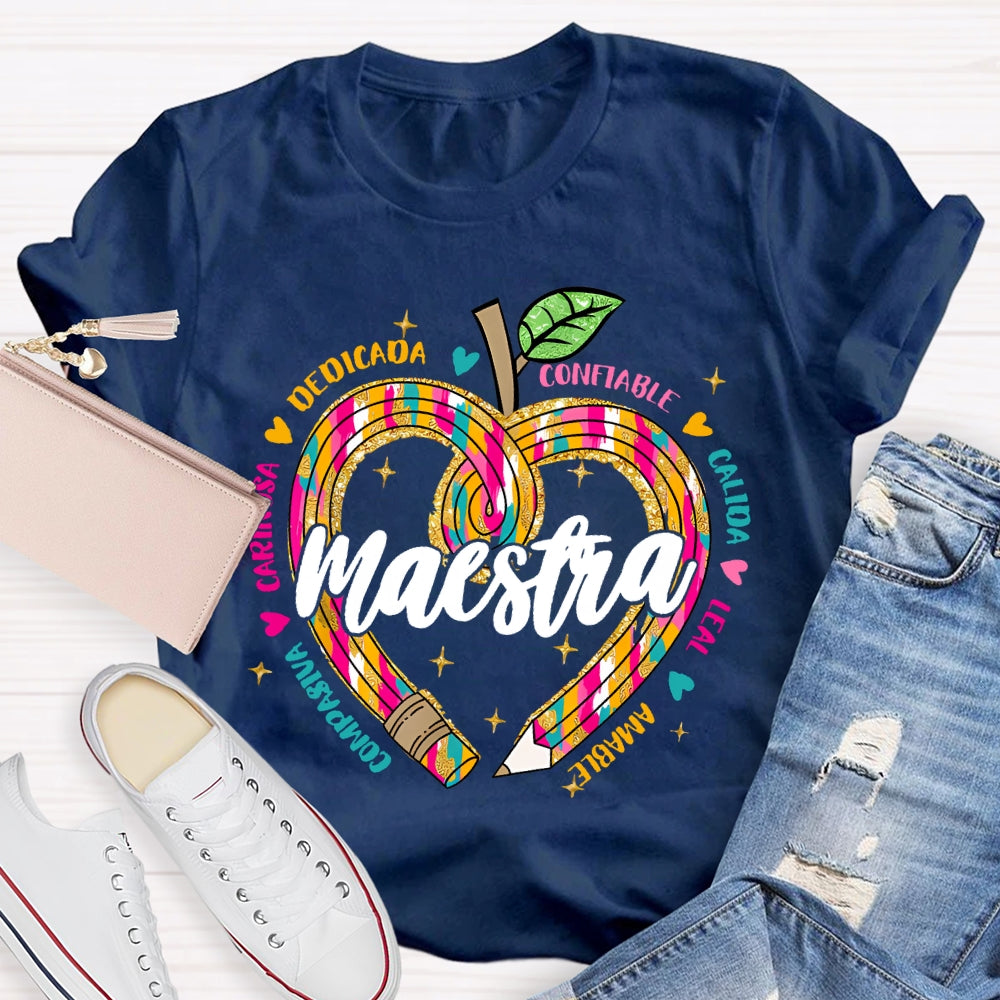 Maestra Dedicada Confiable Spanish Teacher T-shirt