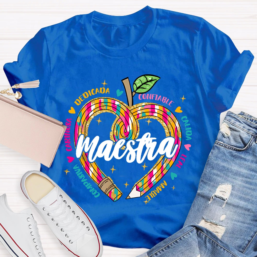 Maestra Dedicada Confiable Spanish Teacher T-shirt