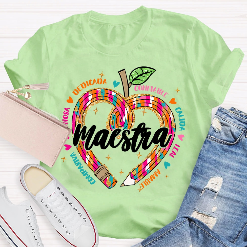 Maestra Dedicada Confiable Spanish Teacher T-shirt