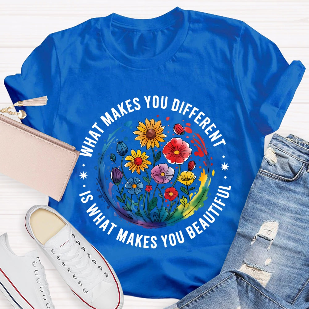 What Makes You Different Is What Makes You Beautiful Autism Awareness T-shirt