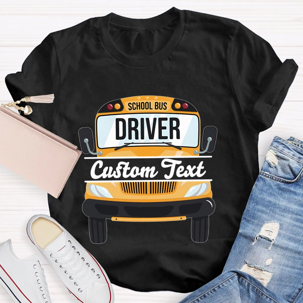Personalized School Bus Driver Name T-shirt
