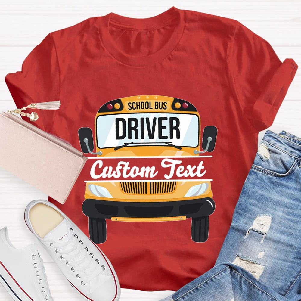 Personalized School Bus Driver Name T-shirt