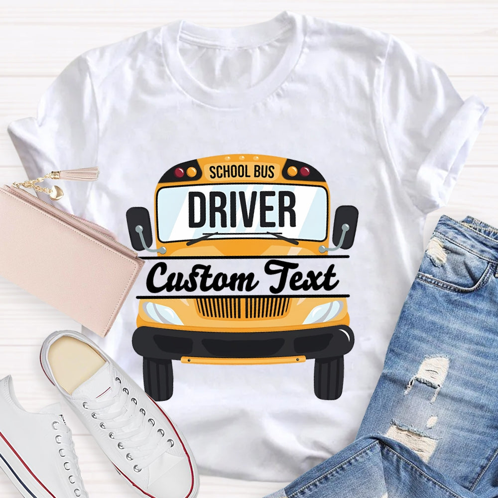 Personalized School Bus Driver Name T-shirt
