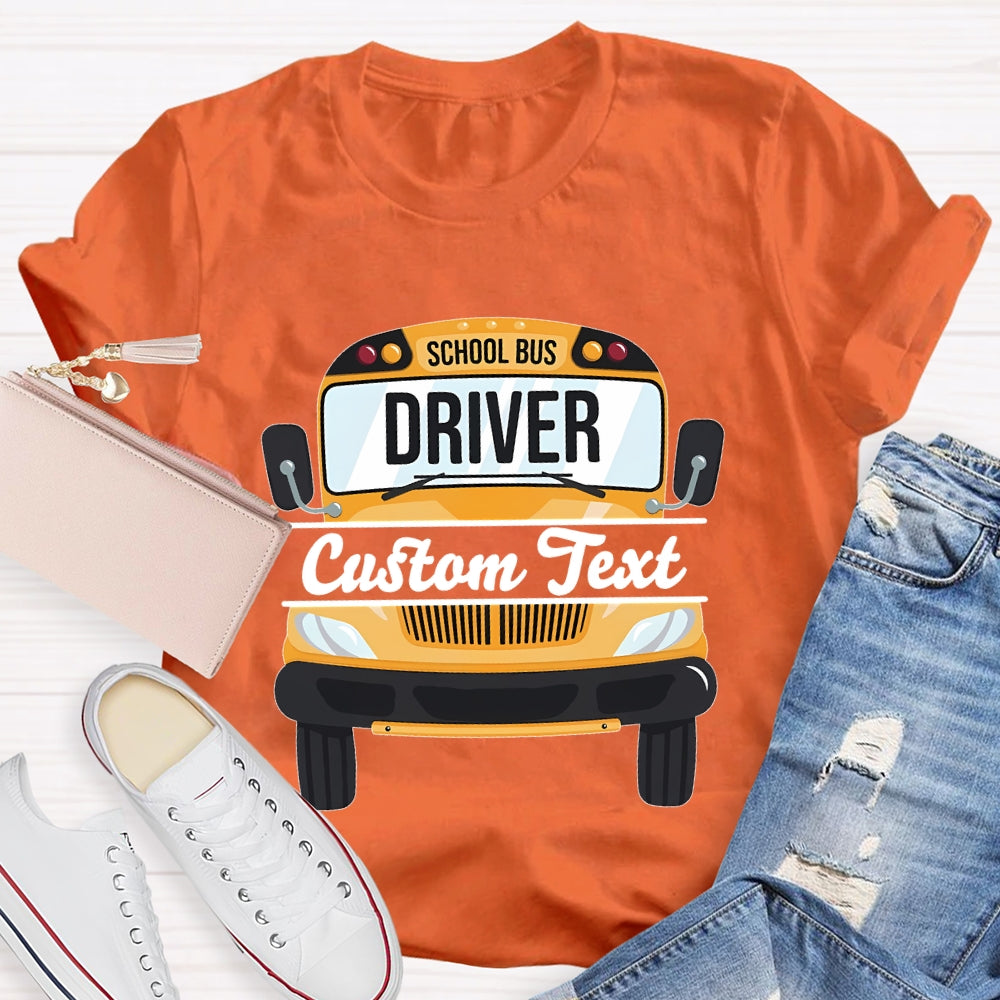 Personalized School Bus Driver Name T-shirt