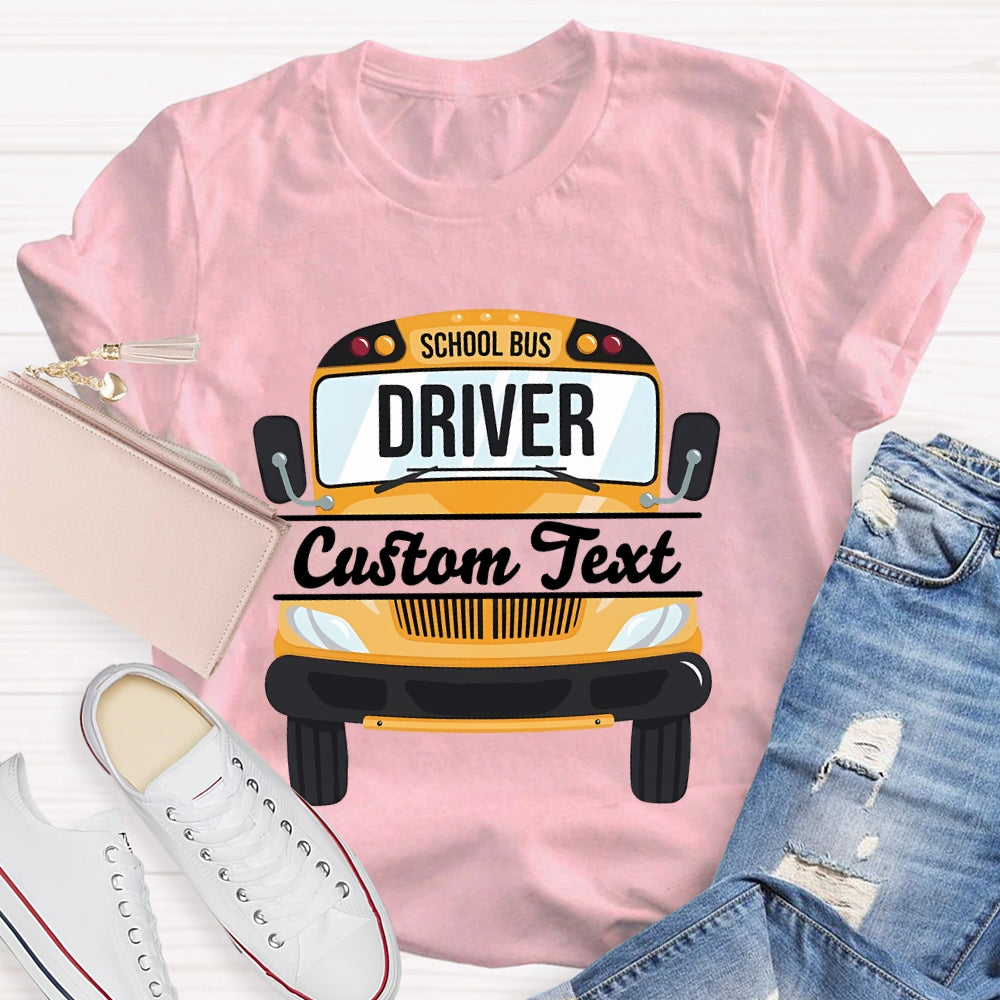 Personalized School Bus Driver Name T-shirt