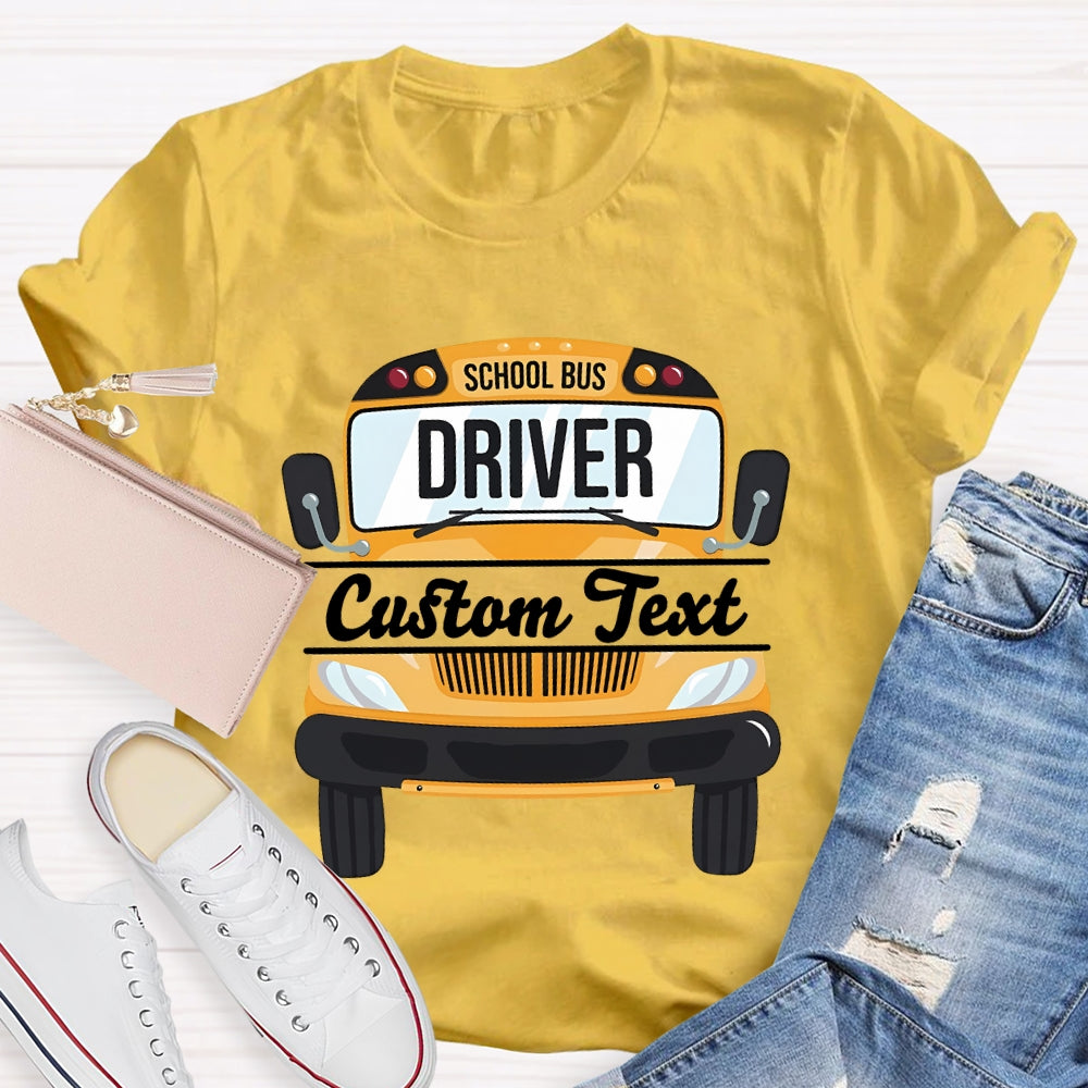 Personalized School Bus Driver Name T-shirt