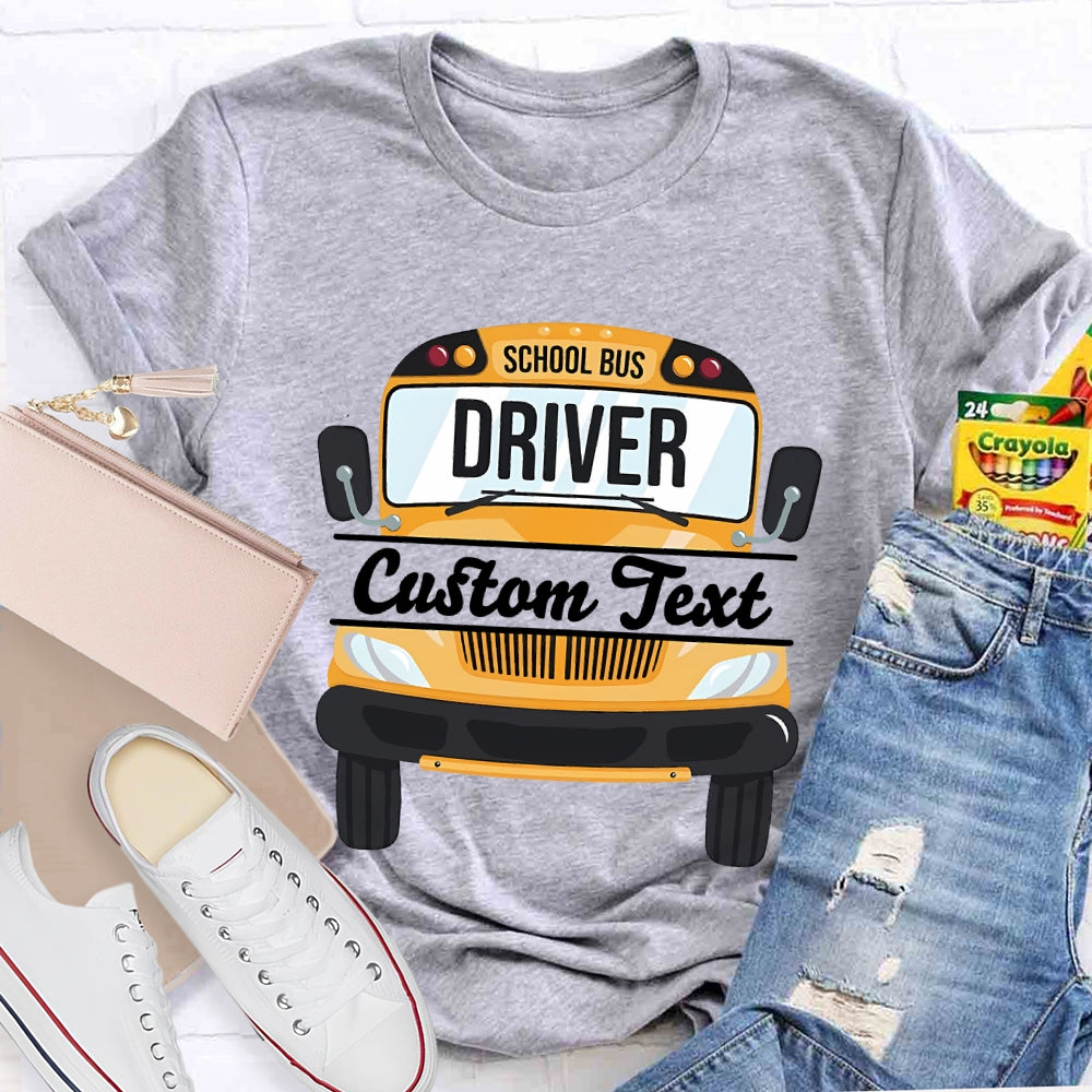 Personalized School Bus Driver Name T-shirt