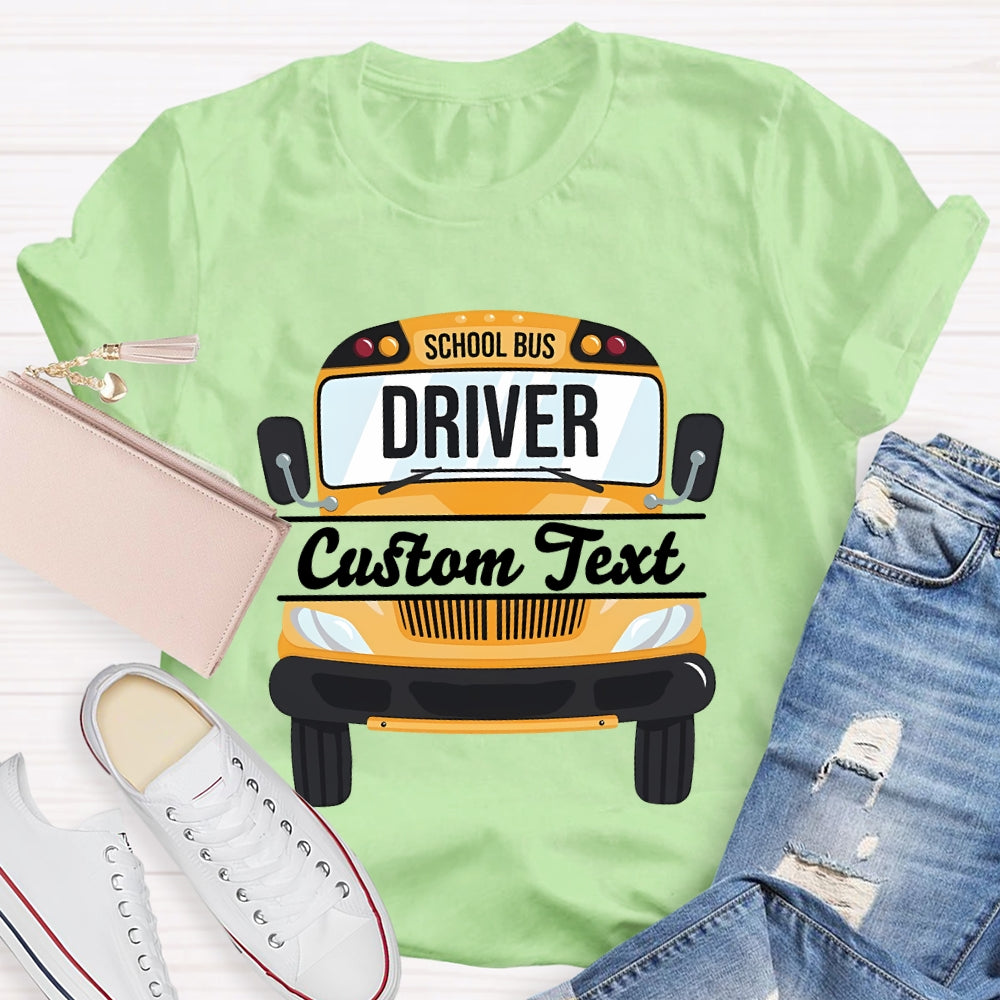Personalized School Bus Driver Name T-shirt