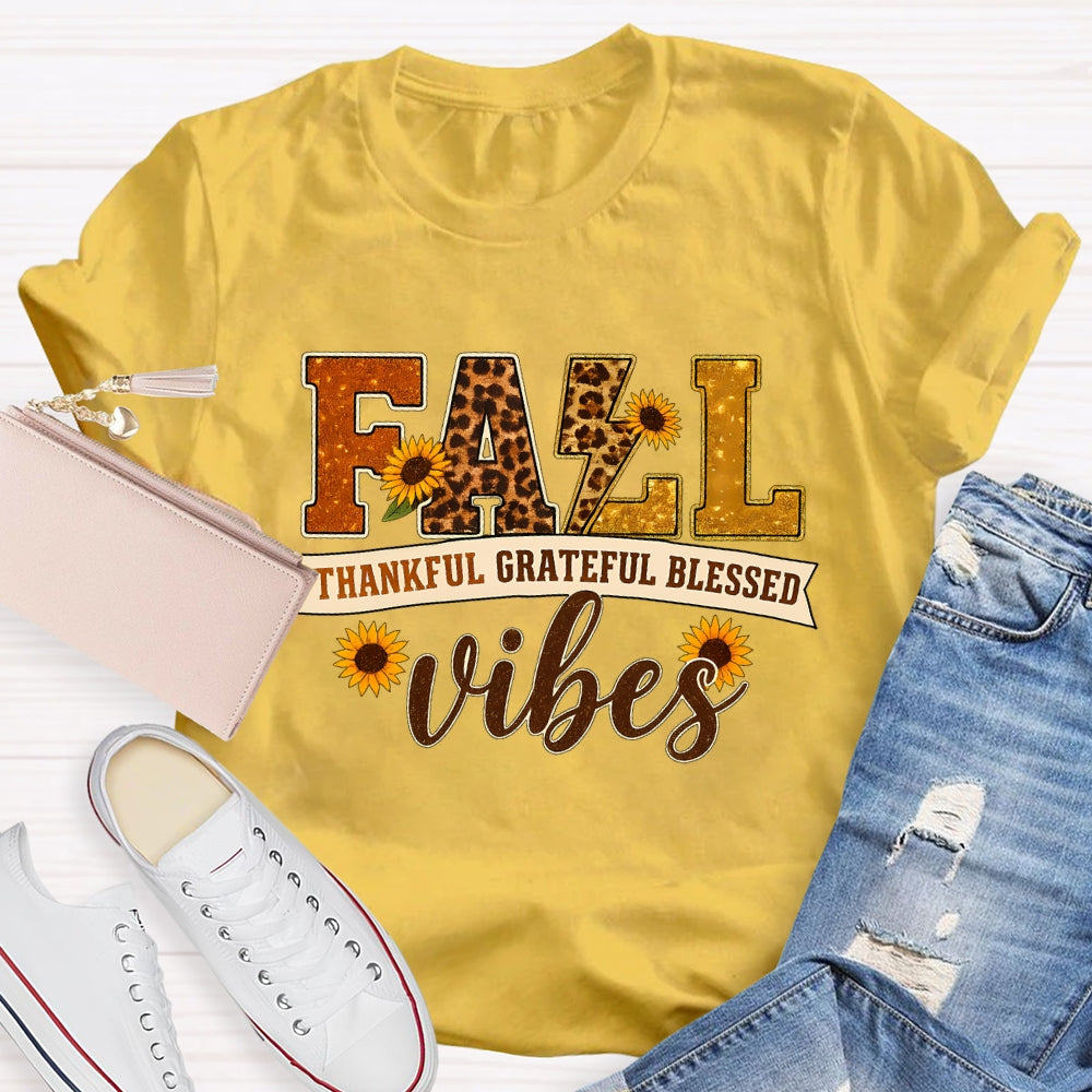 Fall Vibes Thankful Grateful Blessed Autumn Vibes T-shirt