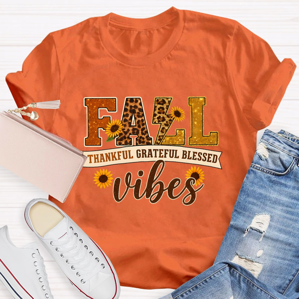Fall Vibes Thankful Grateful Blessed Autumn Vibes T-shirt