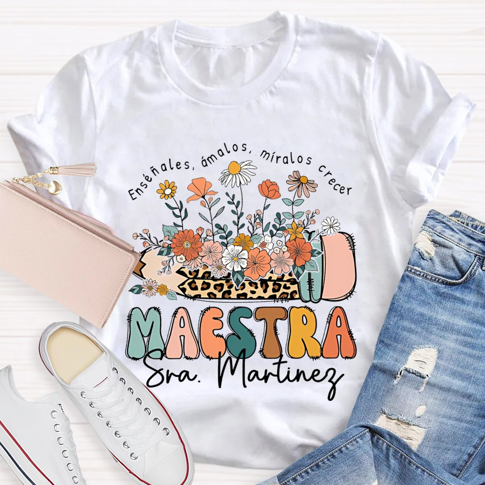 Personalized Name Ensenales Amalos Miralos Crecer  T-shirt