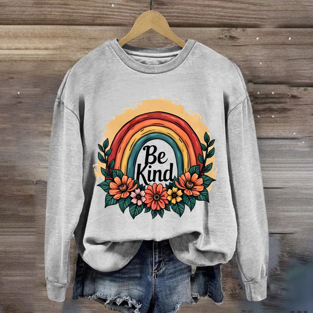 Be Kind Rainbow Floral Sweatshirt