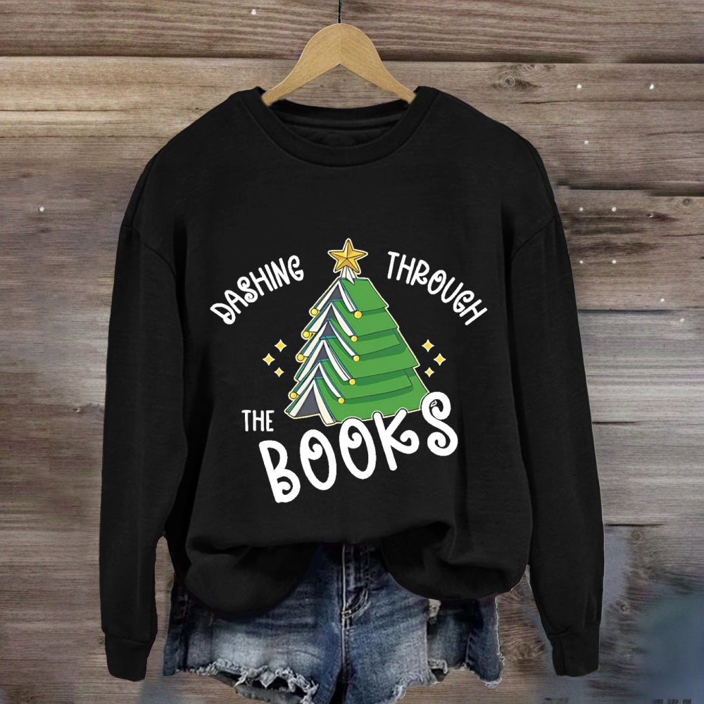 Dashing Through The Books Sweatshirt