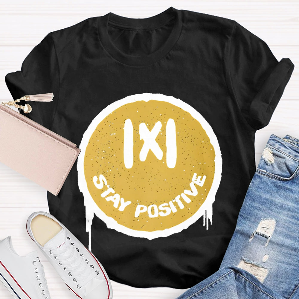 Stay Positive Math T-shirt