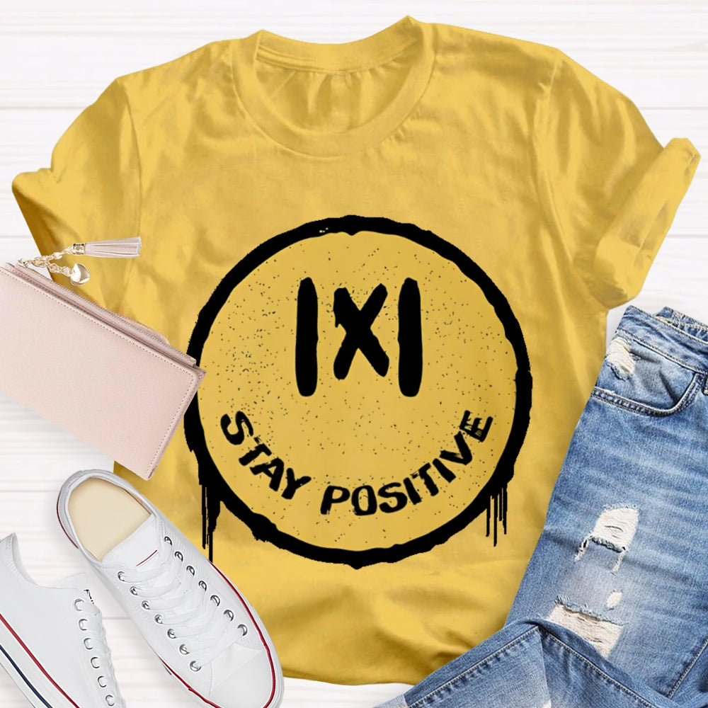 Stay Positive Math T-shirt