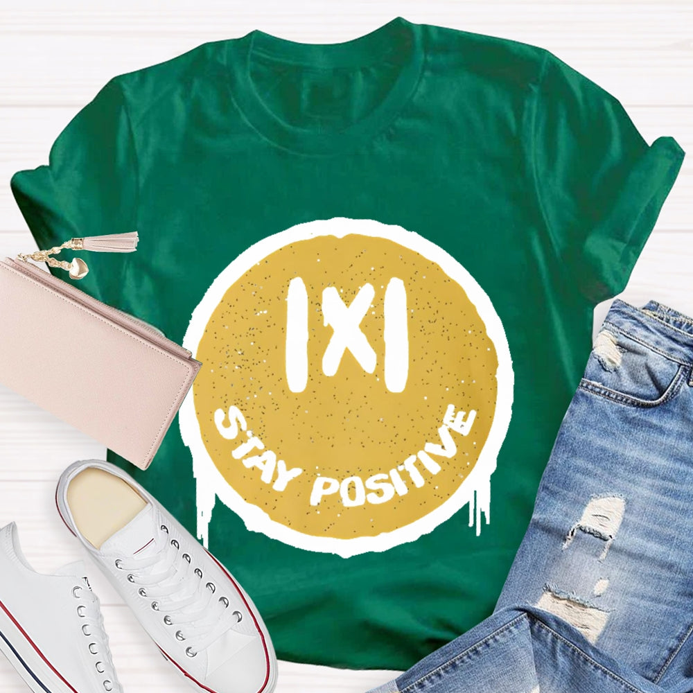 Stay Positive Math T-shirt