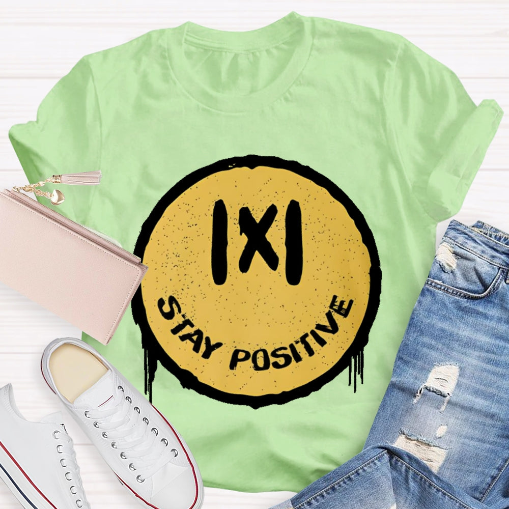 Stay Positive Math T-shirt