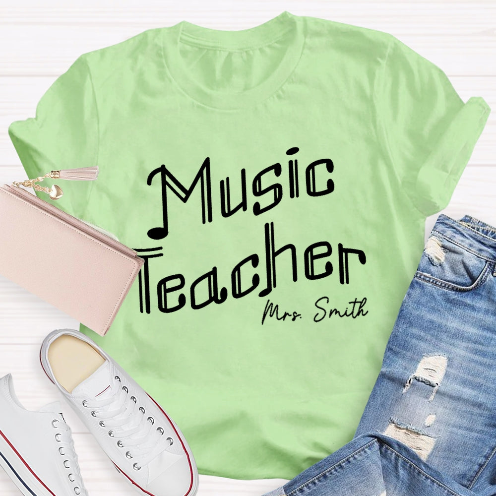 Personalized Name Music Teacher Note Letters T-shirt