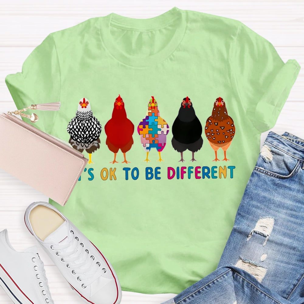 It'S Ok To Be Different Colorful Chicks T-shirt