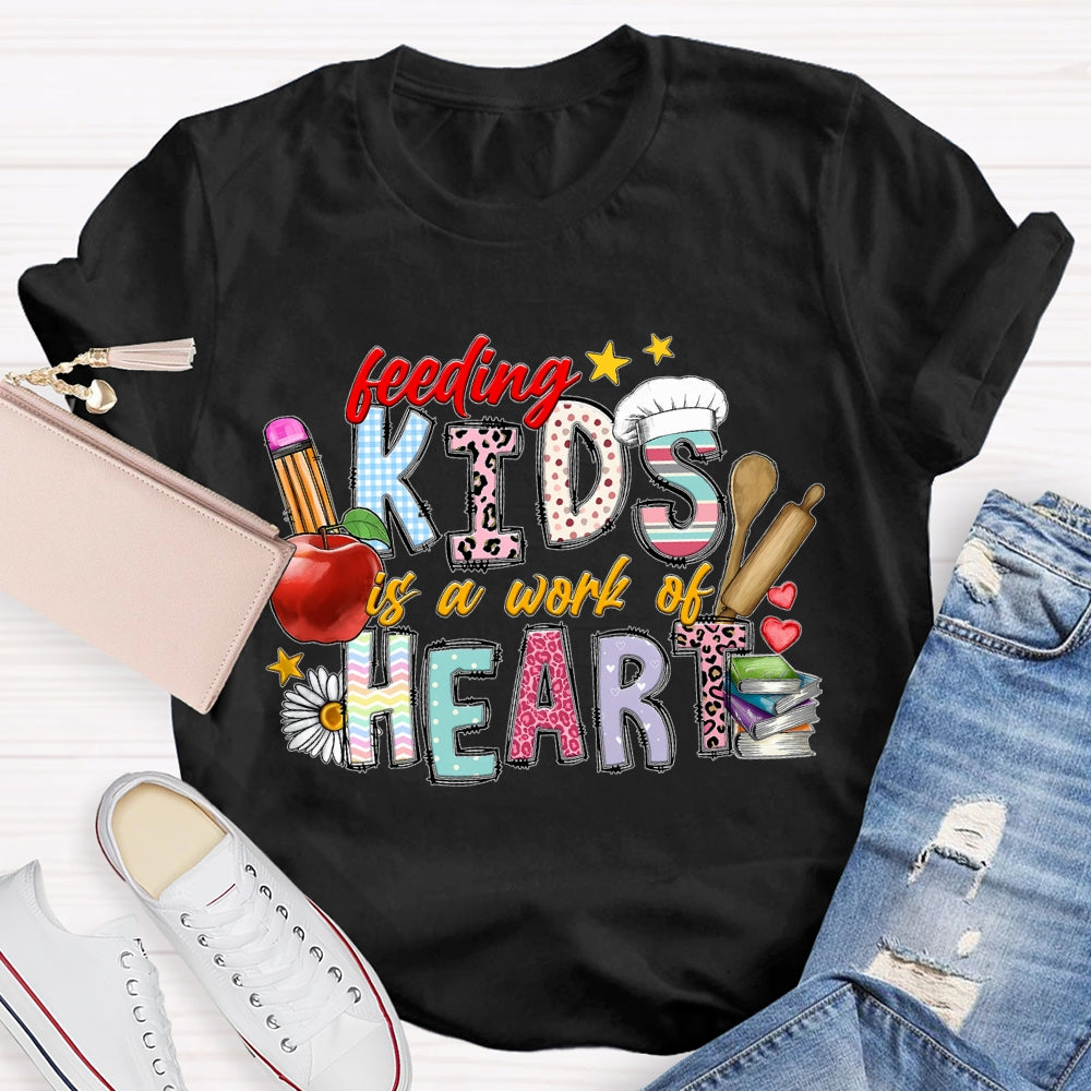 Feeling Kids Is A Work Of Heart Apple And Colored Fonts T-shirt