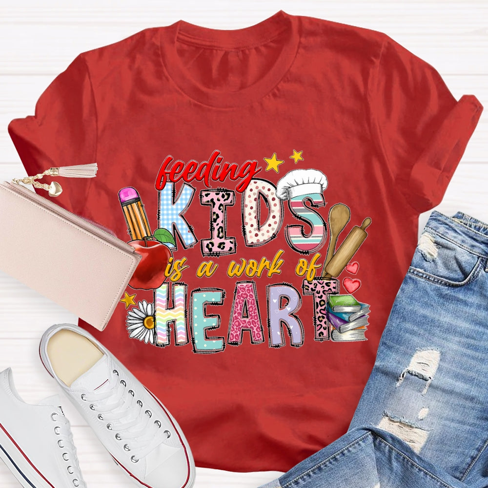 Feeling Kids Is A Work Of Heart Apple And Colored Fonts T-shirt