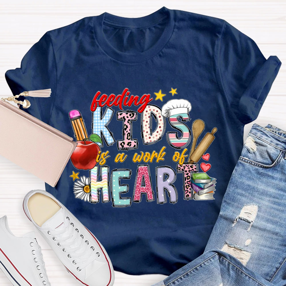 Feeling Kids Is A Work Of Heart Apple And Colored Fonts T-shirt
