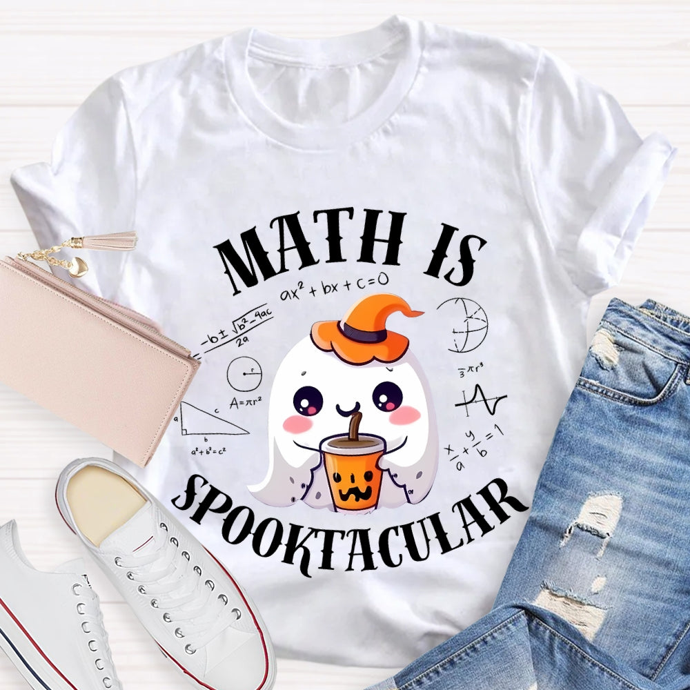 Math Is Spooktacular Little Ghost Holding Milk Tea Halloween T-shirt