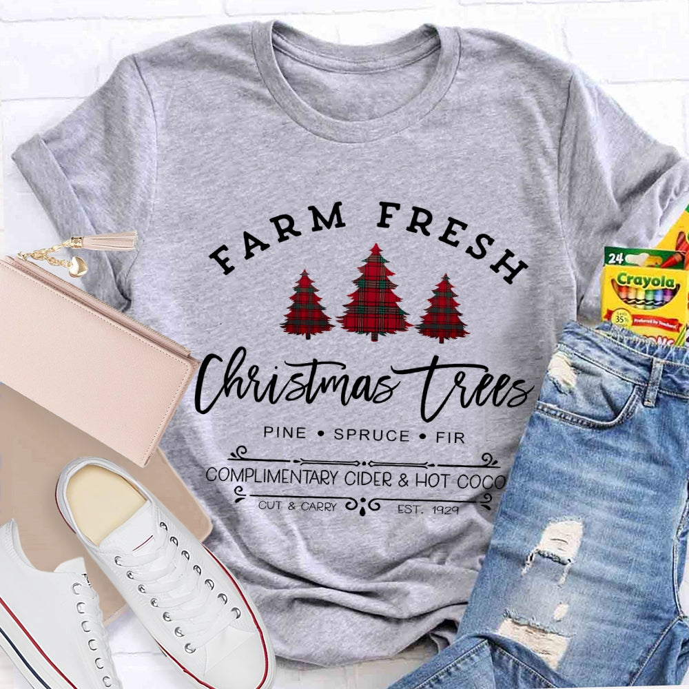 Farm Fresh Christmas Tree Pine Spruce Fir Complimentary Hot Cocoa T-shirt