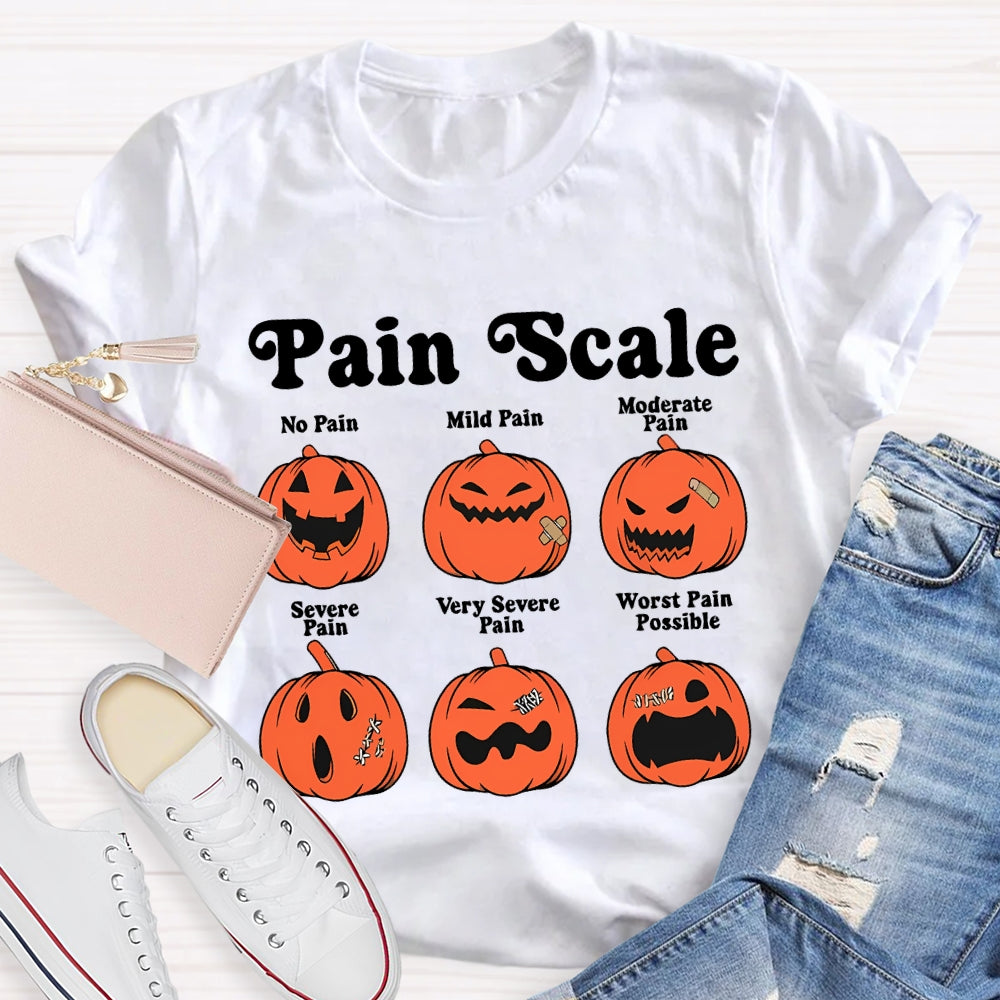 Pain Scale No Pain Mild Pain Moderate Pumpkin T-shirt