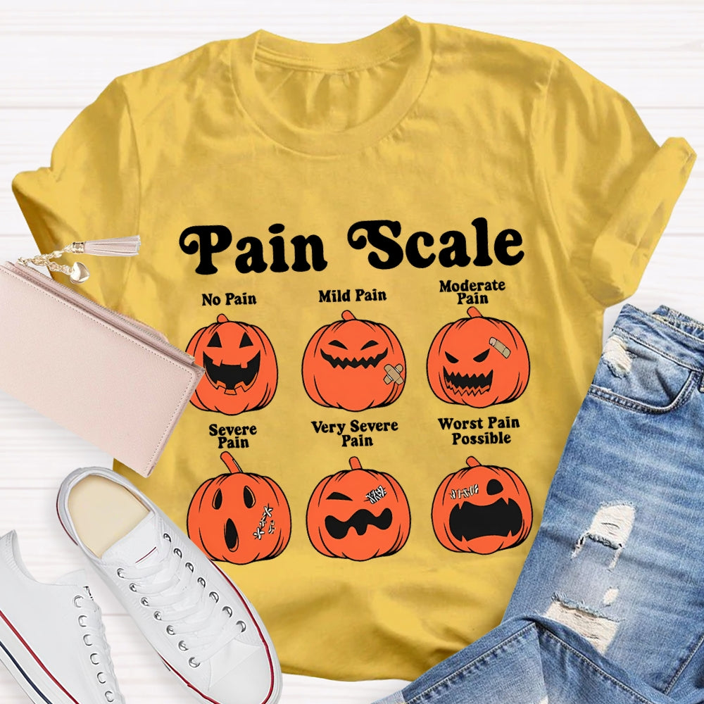 Pain Scale No Pain Mild Pain Moderate Pumpkin T-shirt