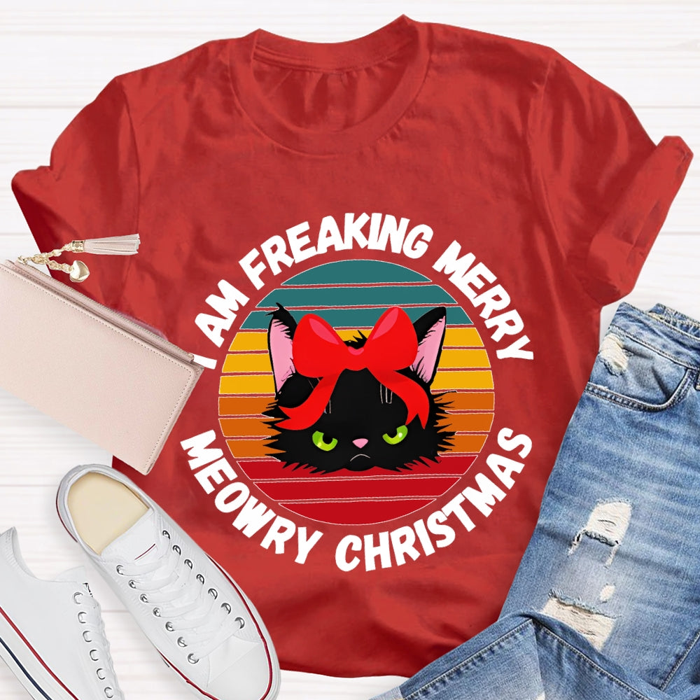 I Am Freaking Merry Merry Christmas Black Cat With Bow T-shirt
