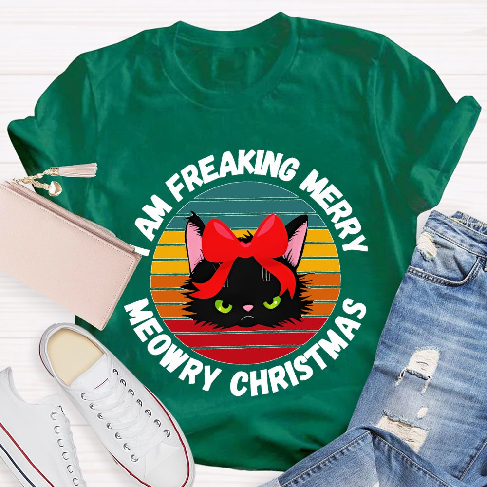 I Am Freaking Merry Merry Christmas Black Cat With Bow T-shirt