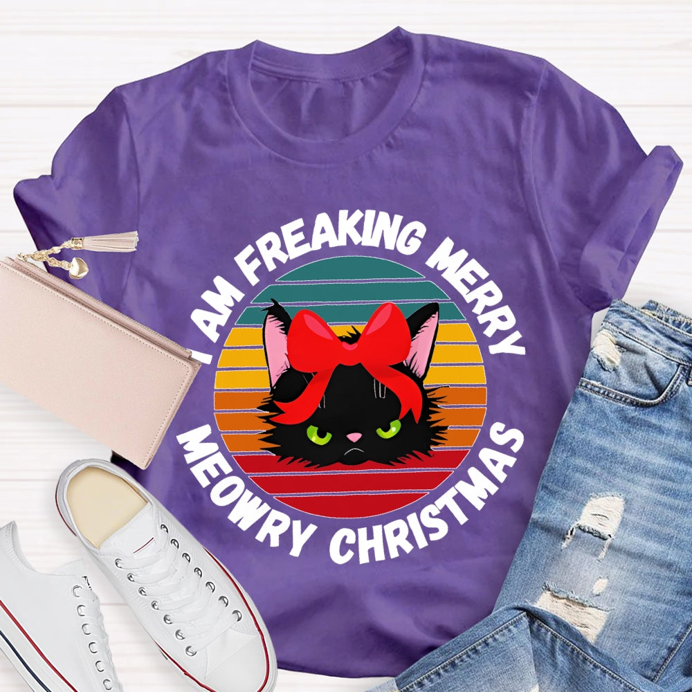 I Am Freaking Merry Merry Christmas Black Cat With Bow T-shirt