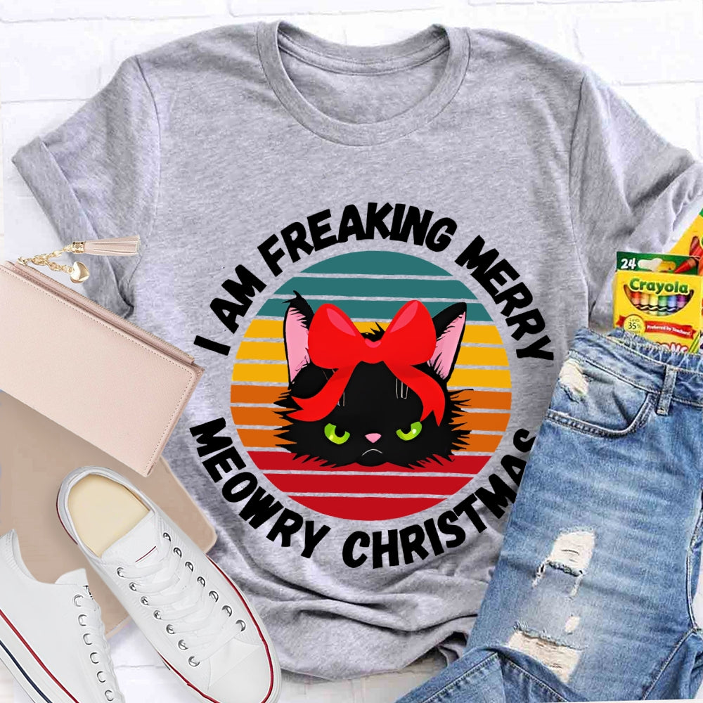 I Am Freaking Merry Merry Christmas Black Cat With Bow T-shirt