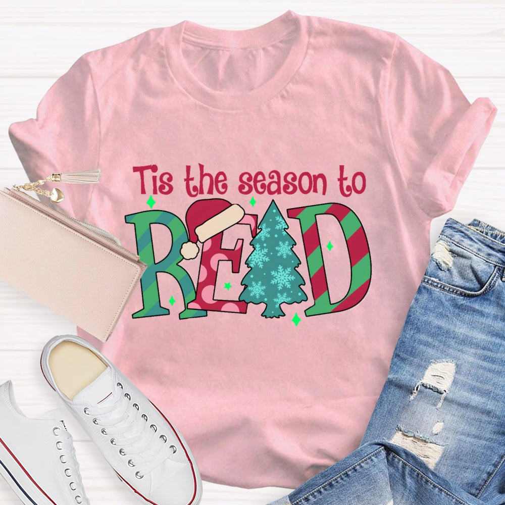 Tis The Season To Read T-Shirt