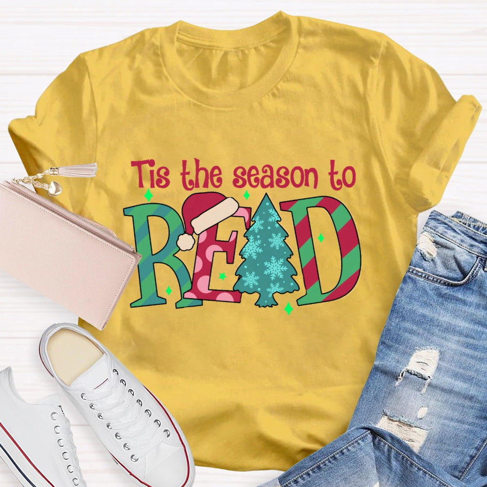 Tis The Season To Read T-Shirt